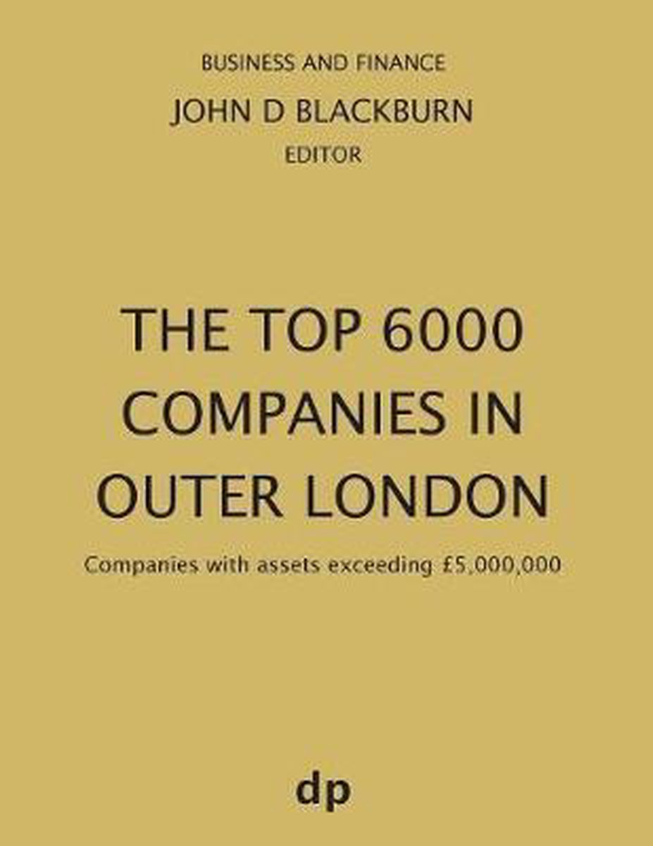 Business and Finance-The Top 6000 Companies in Outer London - Dellam Publishing Limited