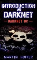 Introduction au Darknet
