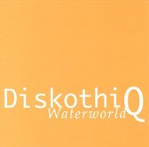 Diskothi Q - Waterworld (CD)