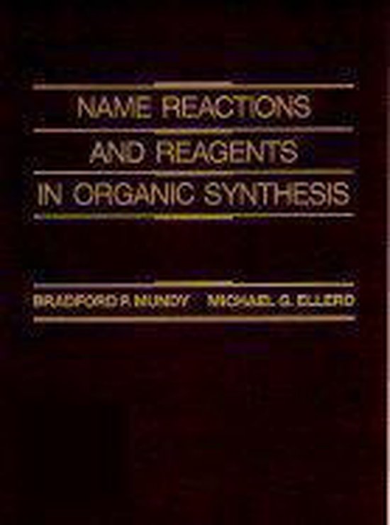 Name Reactions and Reagents in Organic Synthesis - cover