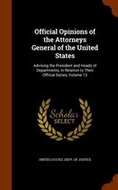 Official Opinions of the Attorneys General of the United States