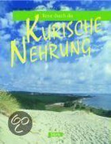 Reise durch die Kurische Nehrung