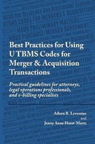 Best Practices for Using Utbms Codes for Merger & Acquisition Transactions