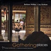 Gathering Places