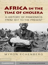 African Studies 114 -  Africa in the Time of Cholera