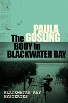 Blackwater Bay series 1 - The Body in Blackwater Bay