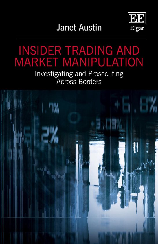 Boekomslag: 'Insider Trading and Market Manipulation' door Janet Austin, met abstracte blauwe beursgrafieken op de achtergrond.