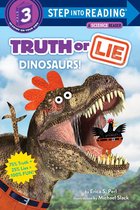 Step into Reading - Truth or Lie: Dinosaurs!