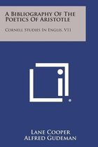 A Bibliography of the Poetics of Aristotle