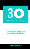 30 - Peace and Joy