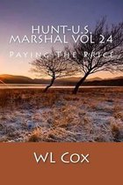 Hunt-U.S. Marshal Vol 24