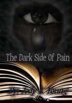 The Dark Side of Pain