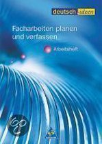 deutsch.ideen Sekundarstufe 2. Facharbeiten planen und verfassen