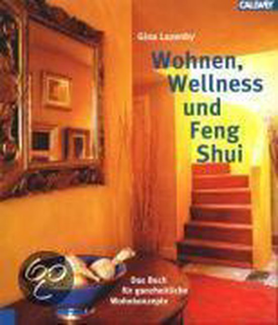Wohnen, Wellness und Feng-Shui | Gina Lazenby - cover