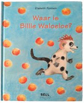 Waar is Billie Waloeloe ?