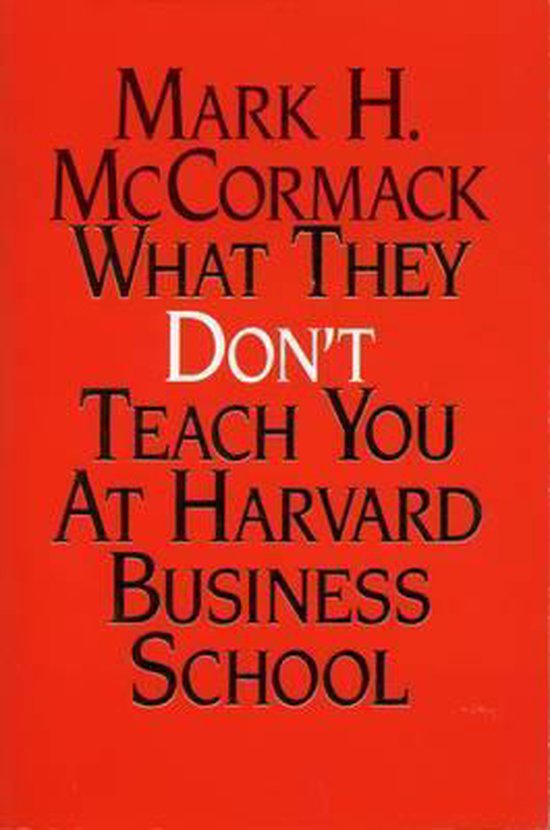 What They Don't Teach You At Harvard Business School - cover
