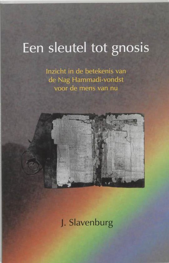 Cover van het boek 'Een sleutel tot gnosis' van Jacob Slavenburg