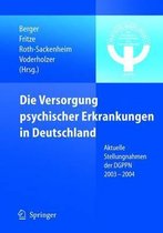 Die Versorgung Psychischer Erkrankungen in Deutschland
