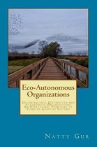 Eco-Autonomous Organizations