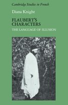 Cambridge Studies in FrenchSeries Number 8- Flaubert's Characters