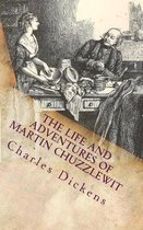 The Life and Adventures of Martin Chuzzlewit