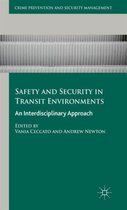 Safety and Security in Transit Environments