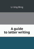 A guide to letter writing