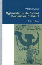 Afghanistan under Soviet Domination, 1964–91