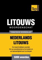 Thematische woordenschat Nederlands-Litouws - 5000 woorden