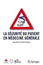 La Securite Du Patient En Medecine Generale