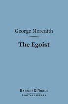 Barnes & Noble Digital Library - The Egoist (Barnes & Noble Digital Library)