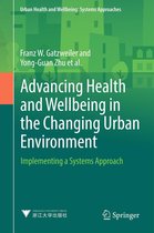 Urban Health and Wellbeing - Advancing Health and Wellbeing in the Changing Urban Environment