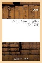 2e C. Cours d'Algèbre