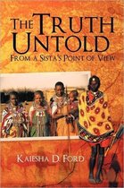 Boek cover The Truth Untold van Kaiesha D. Ford