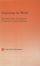 Studies in International Relations- Organizing the World