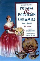 Antique Trader Pottery and Porcelain Ceramics Price Guide