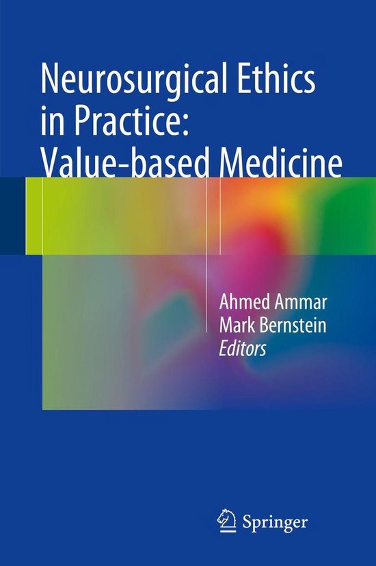 Medicine (R0) - Neurosurgical Ethics in Practice: Value-base ... - cover