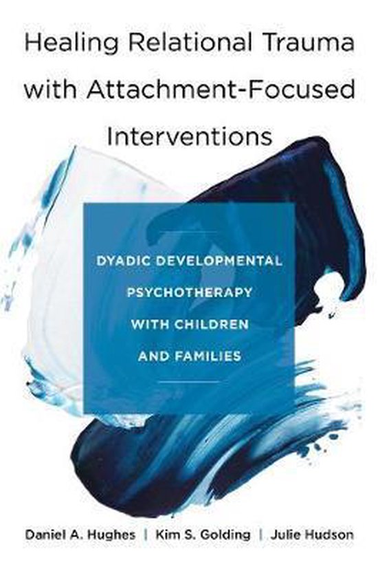 Foto: Healing relational trauma with attachment focused interventions