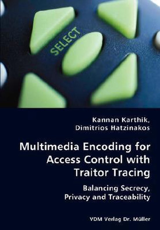 Multimedia Encoding for Access Control with Traitor Tracing - Balancing ...