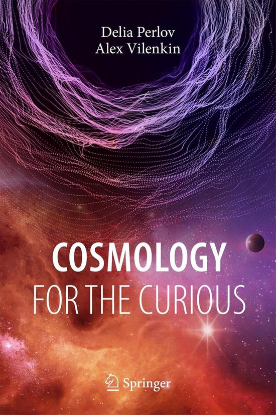 Physics and Astronomy (R0) - Cosmology for the Curious - cover