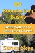 RVing and Camping with Sunny Skye- RV Boondocking Basics