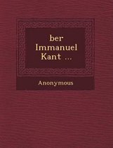 Ber Immanuel Kant ...