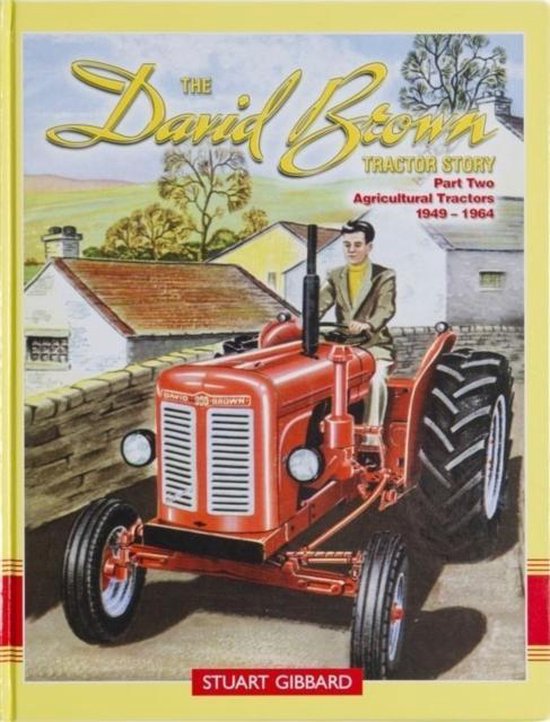 David Brown Tractor Story
