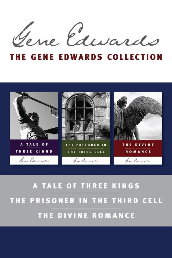 The Gene Edwards Signature Collection: A Tale of Three Kings ... - cover