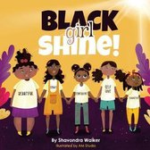 Black Girl Shine!