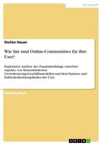 Wie fair sind Online-Communities für ihre User?