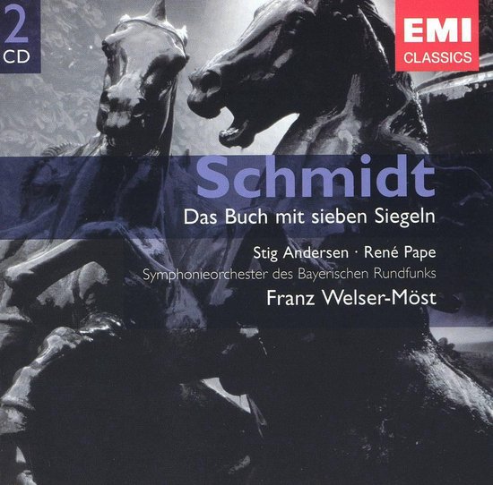 Franz Schmidt: Book of the Seven Seals