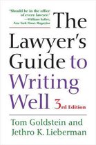 The Lawyer's Guide to Writing Well