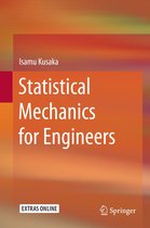 Statistical Mechanics for Engineers
