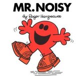 Mr. Men and Little Miss -  Mr. Noisy